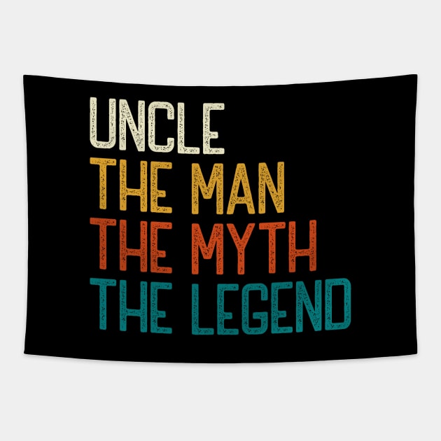 Uncle The Man The Myth The Legend Tapestry by DragonTees