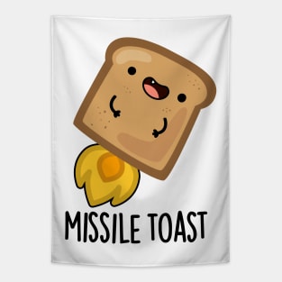 Missile Toast Funny Mistletoe Puns Tapestry