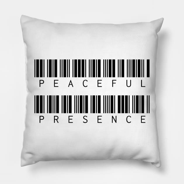 Peaceful Presence - Black Barcode Pillow by Benny Merch Pearl