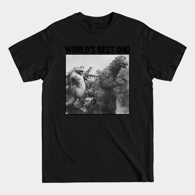 Discover WORLD'S BEST DAD - Robzilla - T-Shirt