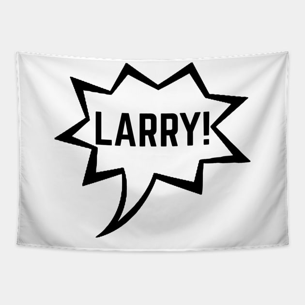 Impractical Jokers - Larry! - Joe Gatto Tapestry by LuisP96