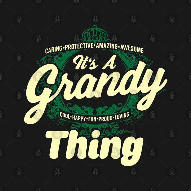 Grandpa It's A Grandy Thing Grand Father Gift by Tenh