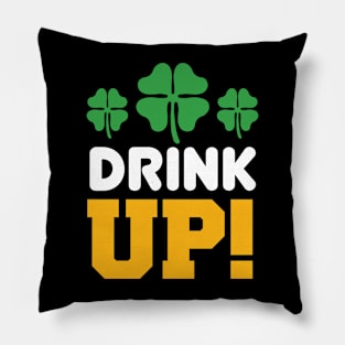 Drink Up! T Shirt For Women Men Pillow