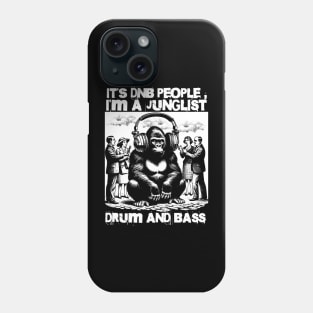 DNB -  I'm A Junglist Ape (White) Phone Case