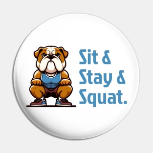 Bulldog Workout: Sit, Stay, Squat! Pin