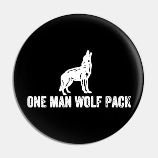 One Man Wolf Pack Pin