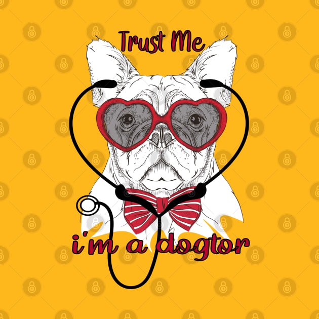 Trust Me I'm A Dogtor by care store