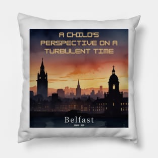 Film & Story memory -  "Belfast" Pillow