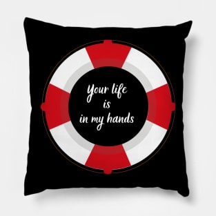 Your life in my hands vintage lifeguard T-shirt Pillow