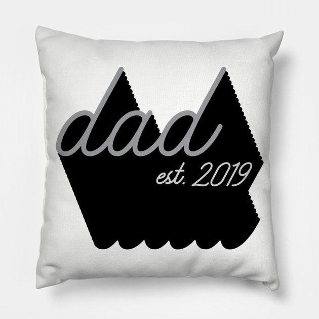 Dad Est 2019 | Cool Vintage Design for New Fathers Pillow by YourGoods