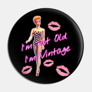 Vintage aesthetics bgirl I_m vintage Pin