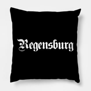 Regensburg written with gothic font Pillow