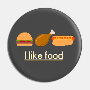 I like food Pin