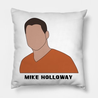 Mike Holloway Pillow