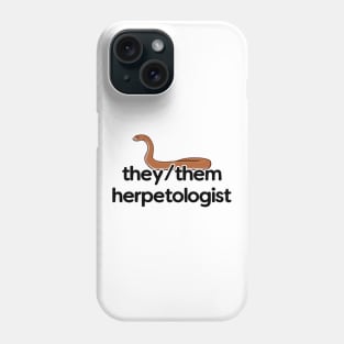 They/Them Herpetologist - Snake Design Phone Case