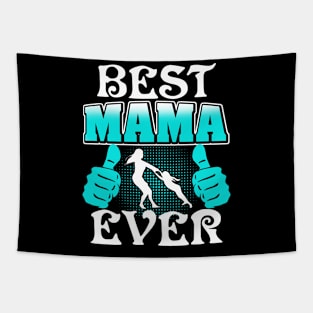 Best Mama Ever Tapestry