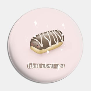 Eclair about you Pin