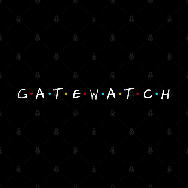 Gatewatch by CCDesign
