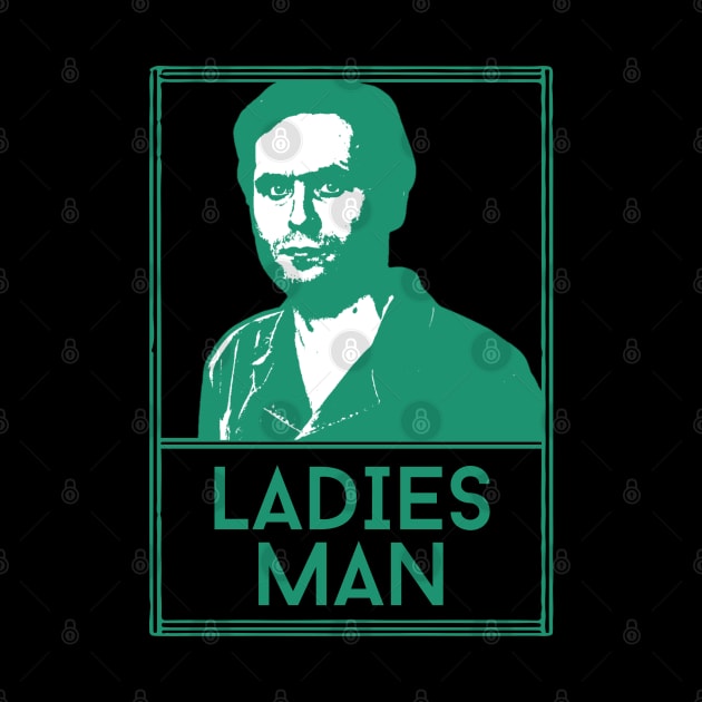 Ladies man ted bundy\\retro fan artwork by MisterPumpkin