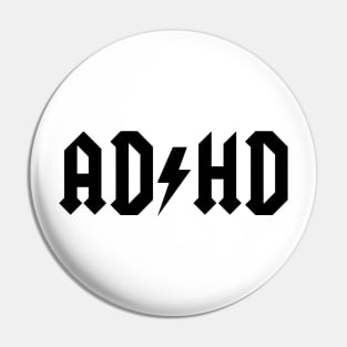 AD/HD black Pin