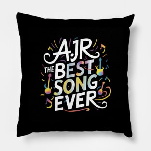 The Best song ever | AJR Pillow