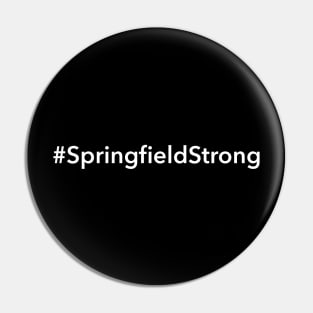 Springfield Strong Pin