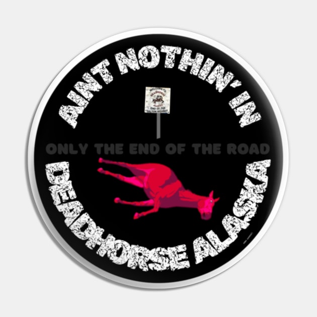 Ain't Nothin' In Deadhorse AL By Abby Anime(c) Pin by Abby Anime