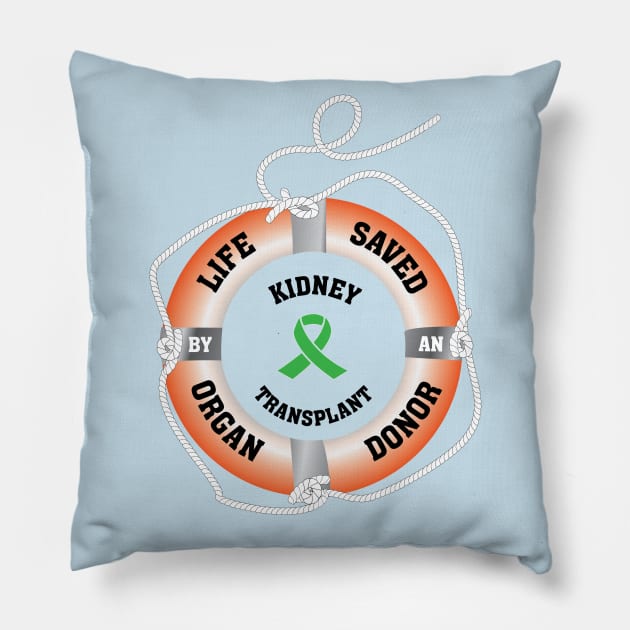 Life Saved by an Organ Donor Ring Buoy Kidney Light Pillow by Wildey Design