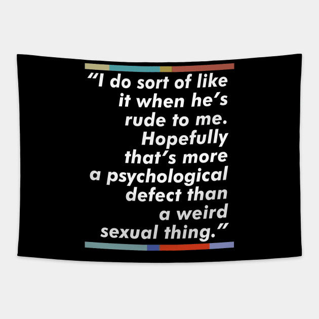 Mark Corrigan / Peep Show Quote Fan Design Tapestry by DankFutura