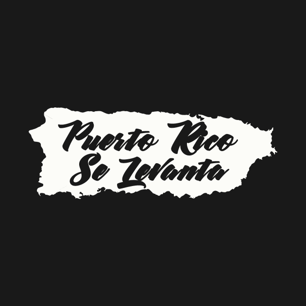 Puerto Rico Se Levanta Boricua Puerto Rican Pride by PuertoRicoShirts