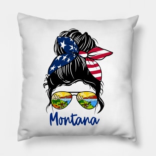 Montana girl Messy bun , American Girl , Montana Flag Pillow