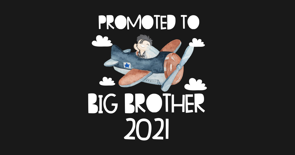 Boy Big Brother Aircraft 2021 announce new generation 2021 ...