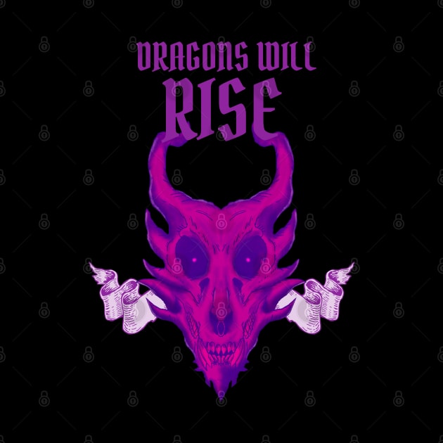 Dragons Will Rise - Purple Dragon by PizzaZombieApparel