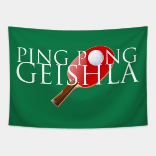Ping Pong Geishla Tapestry