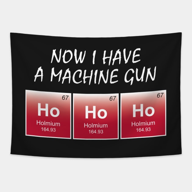 Die Hard / Die Holmium - Now I have a machine gun! Tapestry by TwistedKoala