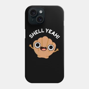 Shell Yeah Cute Seashell Pun Phone Case