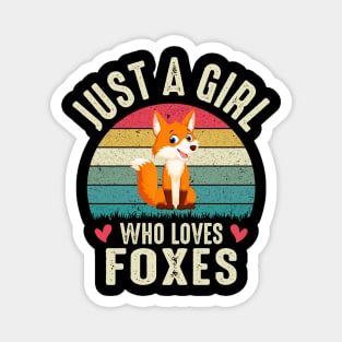 Fox Girl Just A Girl Who Loves Foxes Magnet