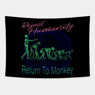 Reject Humanity Return To Monkey - 80's Retro Colors Tapestry