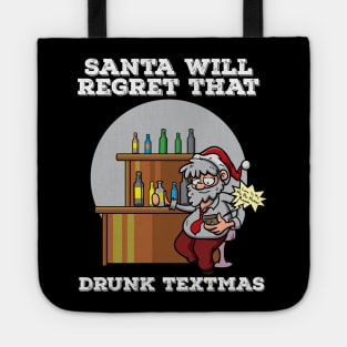 Drunk Santa Claus Funny Christmas Drinking Gift Tote