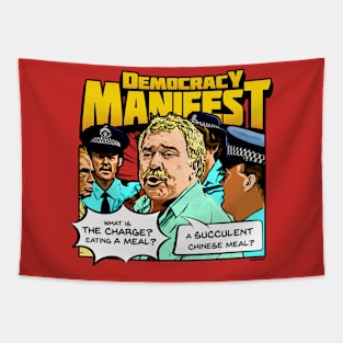 Democracy Manifest : A Succulent Chinese Meal Tapestry