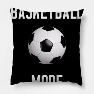 Less Basketball More Football Pillow