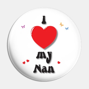 I love my nan doodle hand drawn design Pin