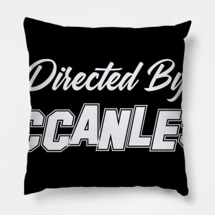 Directed By MCCANLESS, MCCANLESS NAME Pillow