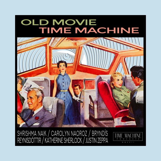 The Time Train by Old Movie Time Machine