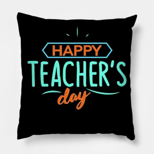 Happy Teacher's Day Pillow