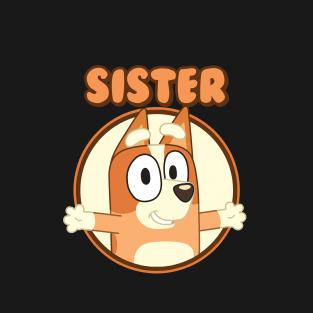 Sister Happy T-Shirt