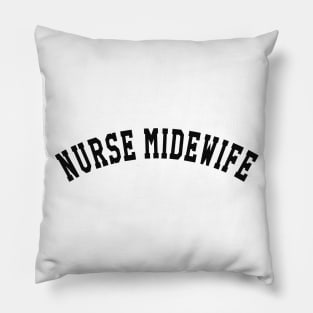 Nurse Midwife Pillow