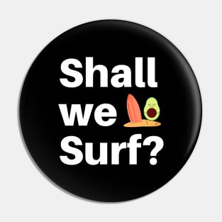 Shall We surf? Pin