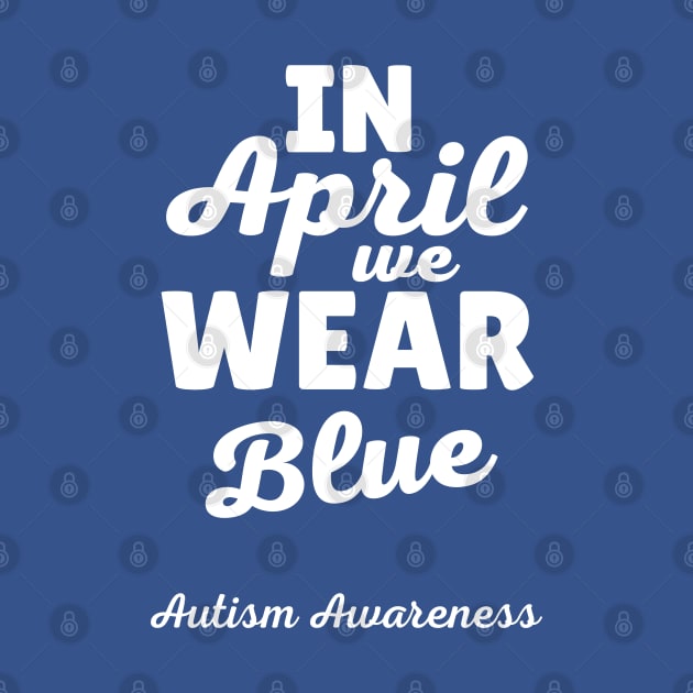 In April We Wear Blue by Illustradise