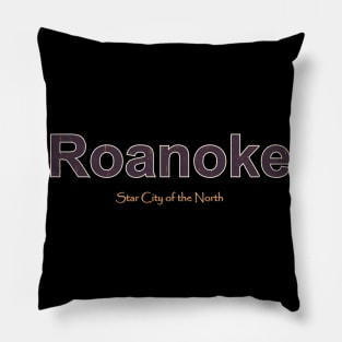 Roanoke Grunge Text Pillow